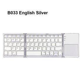 English B033 Mini Folding keyboard; Wireless Bluetooth Keyboard with Touchpad for Windows; Android; IOS
